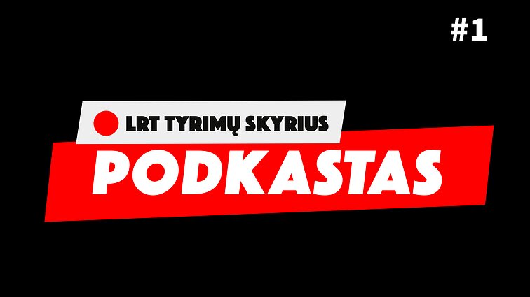 LRT tyrimų podkastas. Dvigubas Kinijos žaidimas LRT tyrimų podkastas. Dvigubas Kinijos žaidimas