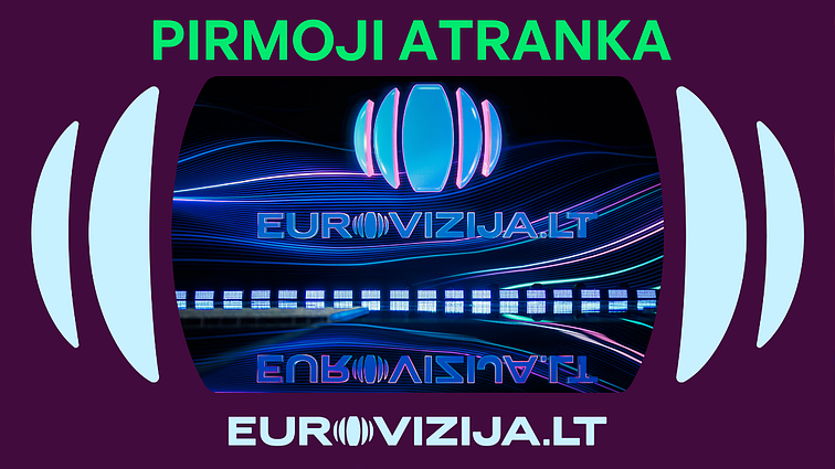 EUROVIZIJA.LT 2026. I laida EUROVIZIJA.LT 2026. I laida