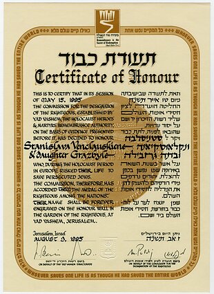 Certificate of honour confirming that Stanislava Venclauskienė and her daughter Gražbilė Venclauskaitė have been awarded the title of Righteous Among the Nations. Certificate of honour confirming that Stanislava Venclauskienė and her daughter Gražbilė Venclauskaitė have been awarded the title of Righteous Among the Nations.